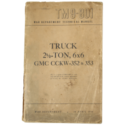 Technical Manual TM 9-801, GMC CCKW-352 & 353