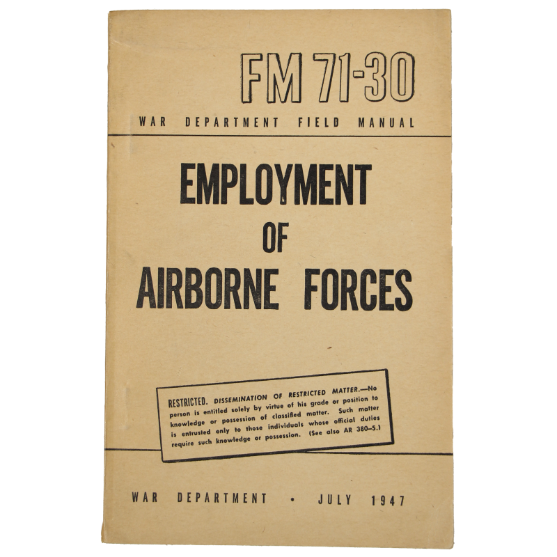 Manual, Field, FM 31-30, FM 71-30, Employment of Airborne Force, 1947