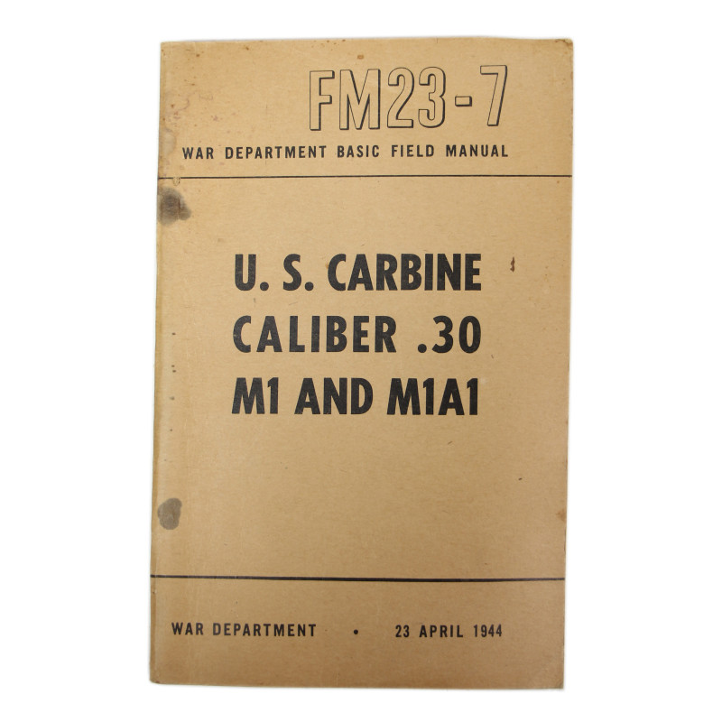 Manuel de campagne, FM 23-7, U.S. Carbine, Caliber .30, M1 & M1A1, 1944