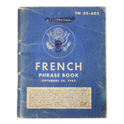 Booklet, French Phrase Book, TM 30-602, September 28, 1943