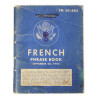 Booklet, French Phrase Book, TM 30-602, September 28, 1943