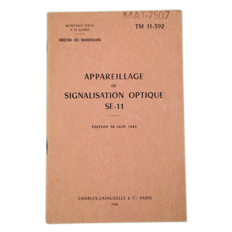 Manual, Technical, TM 11-392, Appareillage de signalisation optique SE-11, 1954