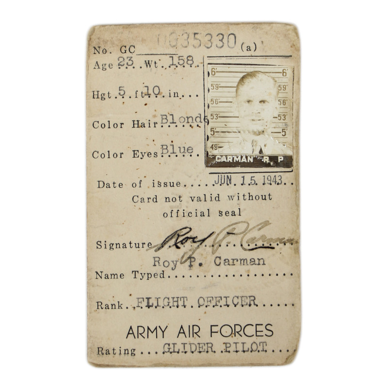 Card, Identity, F/O Roy Carman, Glider Pilot, 305th TCS, 442nd TCG, 9th Air Force, USAAF, ETO