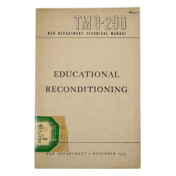 Manuel technique, TM 8-290, Educational Reconditioning, 1944