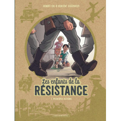 Les Enfants de la Résistance - Tome 1 - Premières actions