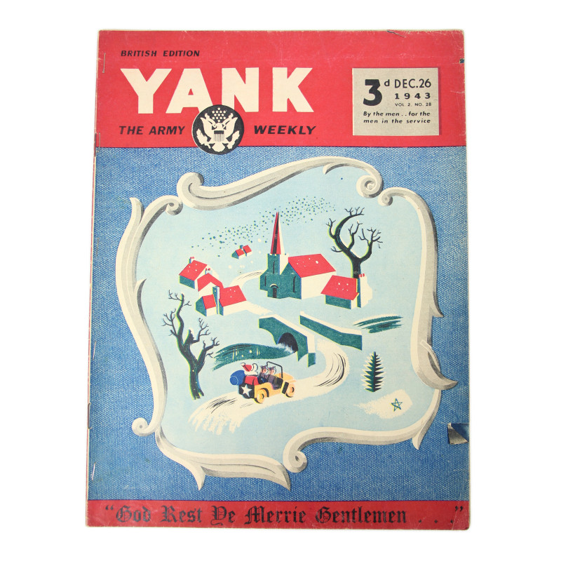 Magazine YANK, 26 décembre 1943, "God Rest Ye Merrie Gentlemen..."