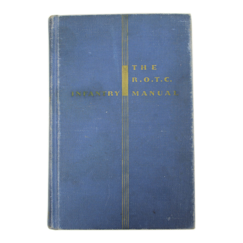Manual, The R.O.T.C. Infantry Manual, 1939