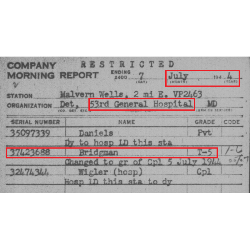 Grouping, T/5 Oris Bridgman, Medical Department, 53rd & 103rd General Hospitals, ETO