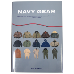 Book, US Navy Gear A Collector's Guide To U.S. Navy Flight And Deckwear, 1910s - 1940s