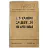 Manuel de campagne, FM 23-7, U.S. Carbine, Caliber .30, M1 & M1A1, 1944