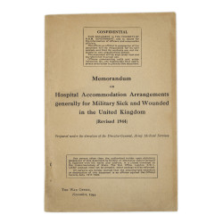 Manuel, Memorandum on Hospital Accomodation Arrangements generally for Military Sick and Wounded in the United Kingdom