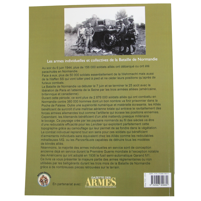 Les armes individuelles et collectives de la Bataille de Normandie