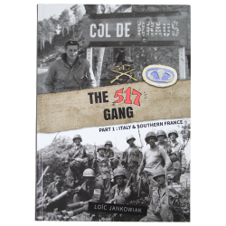 The 517th's Gang, Part 1: Italy & Southern France