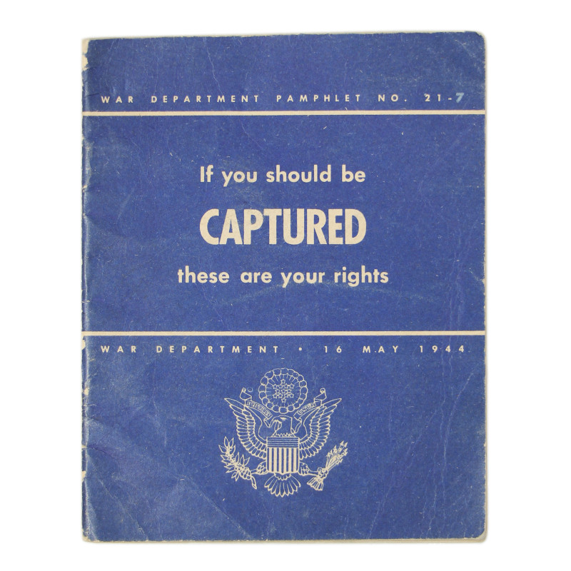 Livret, If you should be captured, these are your rights, War Department, 16 mai 1944