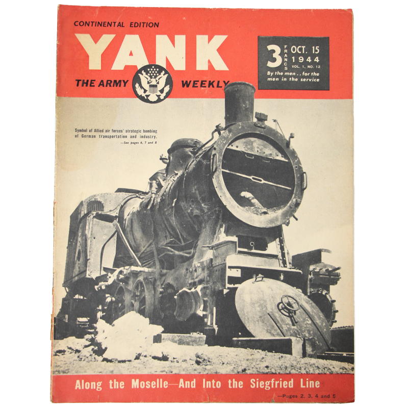 Magazine YANK, Continental Edition, 15 octobre 1944, Along the Moselle — And Into the Siegfried Line