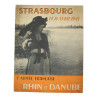 Newspaper, Illustrated, 1ère Armée française - Rhin et Danube, Nos. 1 & 2, March-April 1945, with Laissez-Passer
