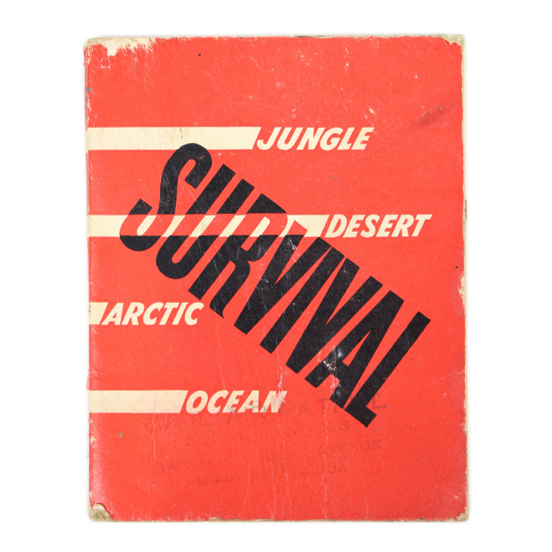 Guide de survie, Survival - Jungle, Desert, Arctic, Ocean, USAAF