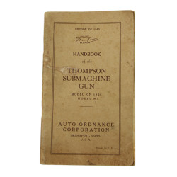 Handbook, Thompson Submachine Gun, Model of 1928, Auto-Ordnance Corporation, Edition of 1940
