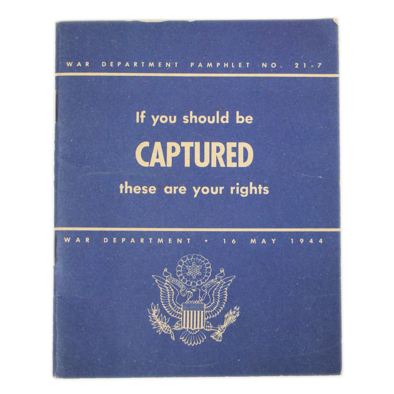 Livret, If you should be captured, these are your rights, War Department, 16 mai 1944
