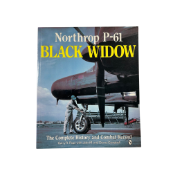 Livre, Northrop P-61 Black Widow: The Complete History and Combat Record