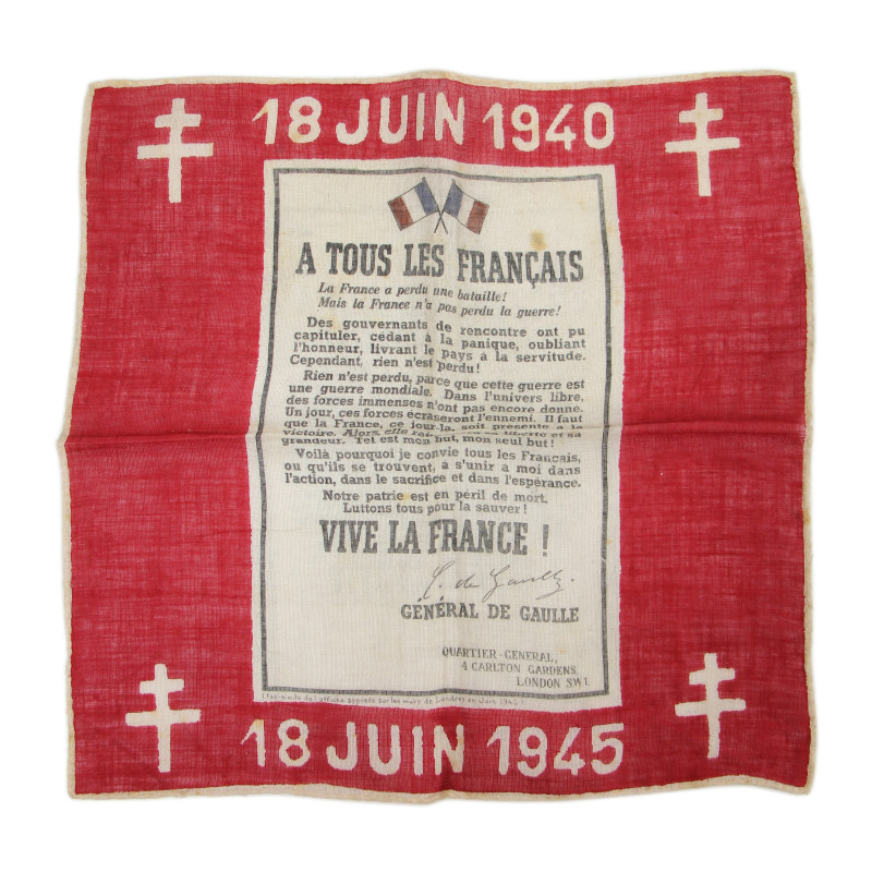 Tract et mouchoir commémoratifs, France Libre, 18 juin 1940-18 juin 1945