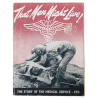 Livret historique, That Men May Live! The Story of The Medical Service - ETO