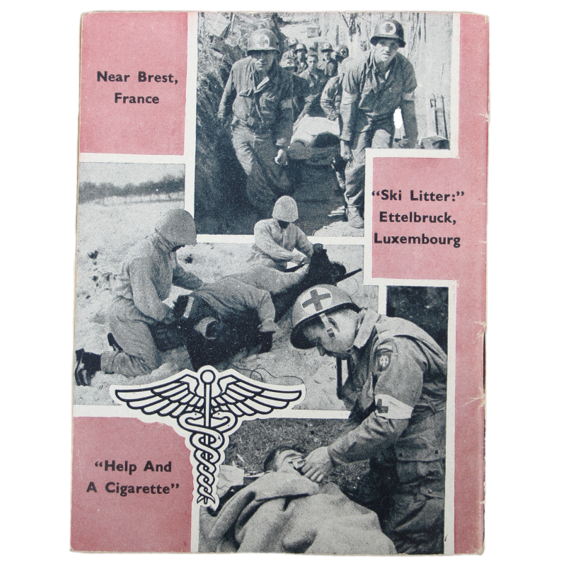 Booklet, Historical, That Men May Live! The Story of The Medical Service - ETO