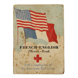 Phrase Book, French-English Phrase Book, "With Compliments of the American Red Cross"