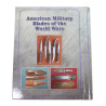 Livre, Allied Military Blades of the World Wars, Volume I, American Blades