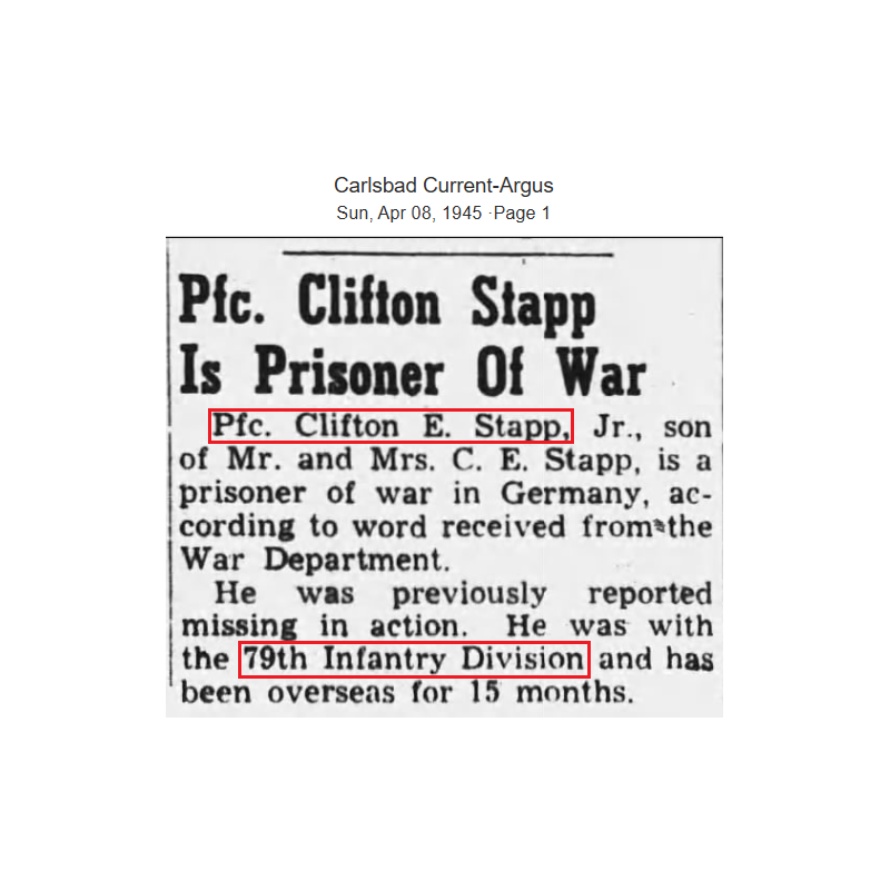 Grouping, Pvt. Clifton Stapp, Hq. Co., 2nd Bn., 315th Inf. Regt., 79th Infantry Division, POW, ETO