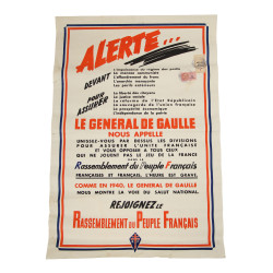 Affiche, ALERTE... Le Général De Gaulle nous appelle, RPF, 1947