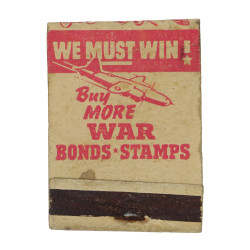 Pochette d'allumettes, We must win! Buy More WAR Bonds-Stamps