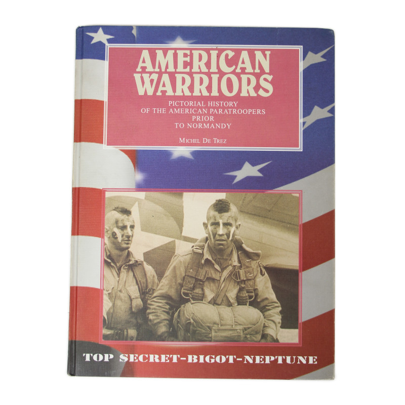 Livre, American Warriors, dédicacé par l'auteur