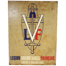 Panneau métallique, LVF, Légion des Volontaires Français contre le Bolchévisme, Montargis