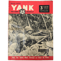 Magazine YANK, British Edition, 30 juillet 1944, "How The Yanks Went Through La Haye du Puits"