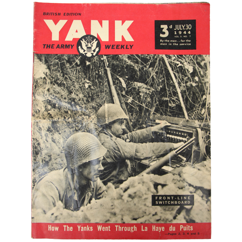 Magazine YANK, British Edition, 30 juillet 1944, "How The Yanks Went Through La Haye du Puits"