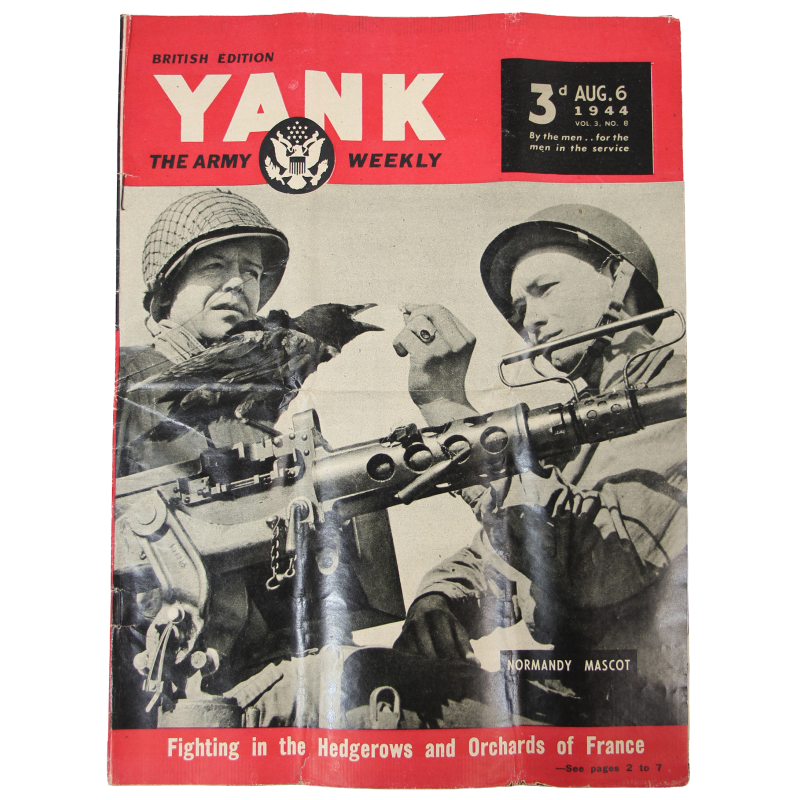 Magazine YANK, British Edition, 6 août 1944, "Fighting in the Hedgerows and Orchards of France"
