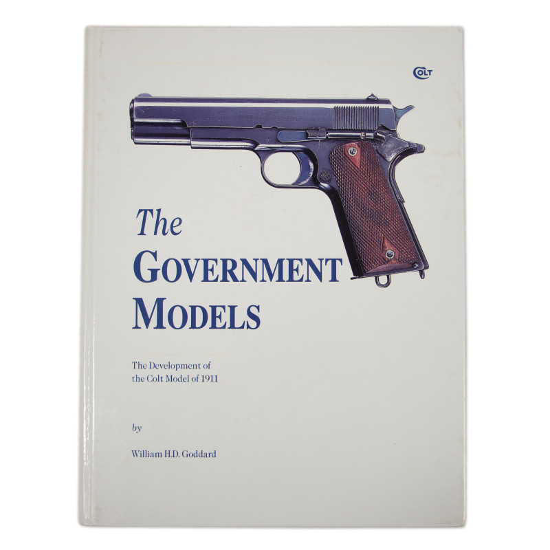 Book, The Government Models - The Development of the Colt Model of 1911