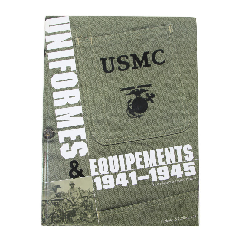 Livre, USMC : uniformes & équipements, 1941-1945