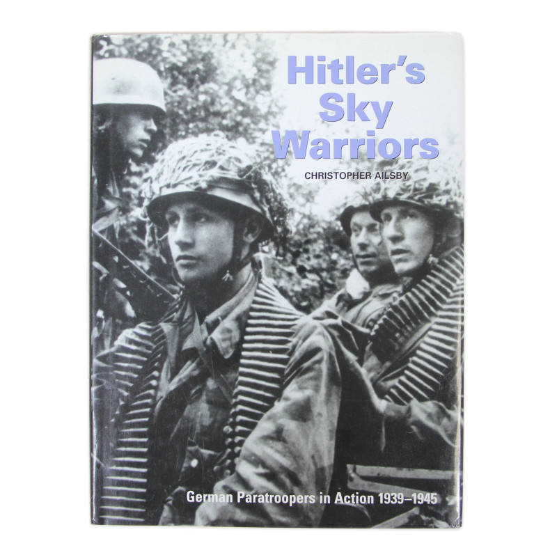 Book, Hitler's Sky Warriors - German Paratroopers in Action, 1939-1945