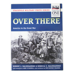 Livre, OVER THERE - America in the Great War