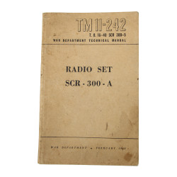 Manuel technique, TM 11-242, Radio Set SCR-300-A, 1945
