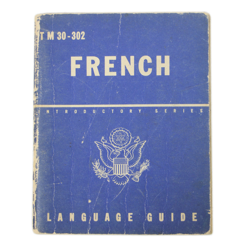 Livret, French Language Guide, TM 30-302, 1943
