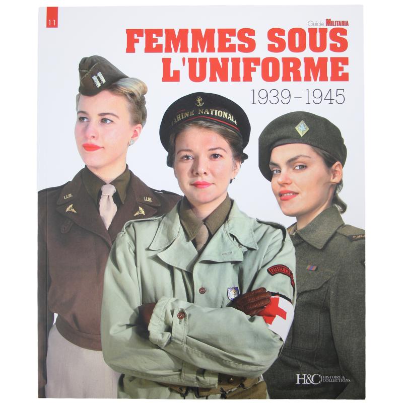 Femmes sous l'uniforme, 1939-1945
