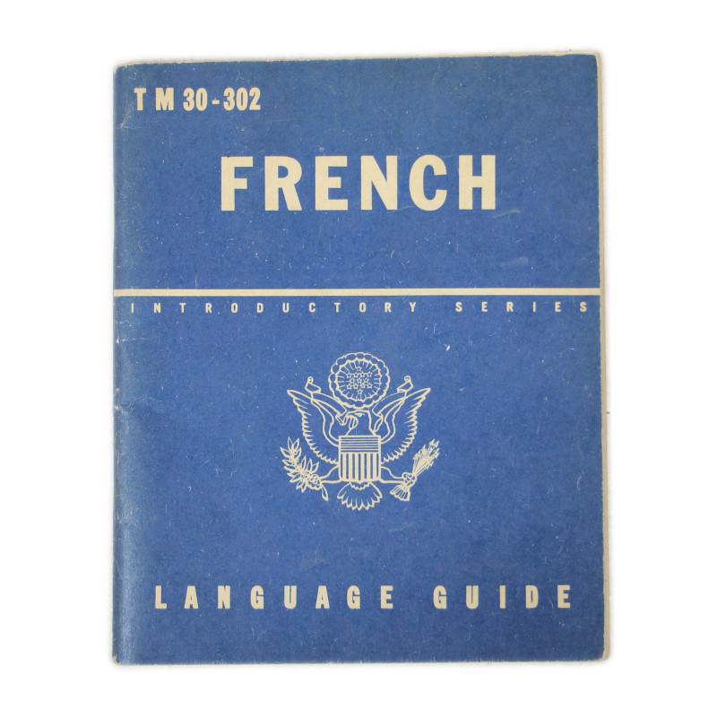 Livret, French Language Guide, TM 30-302, 1944