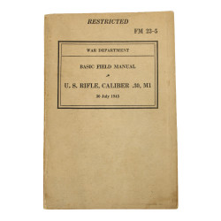 Manual, Field, Basic, FM 23-5, U.S. Rifle, Caliber .30, M1, 1943