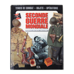 Livre, La Seconde Guerre mondiale, 1939-1945, objets et uniformes