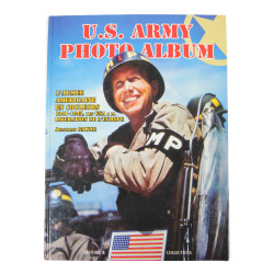 Book, U.S. Army Photo Album : l'armée américaine en couleurs : 1941-1945, des USA à la libération de l'Europe