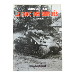 Livre, Normandie 1944, le choc des blindés