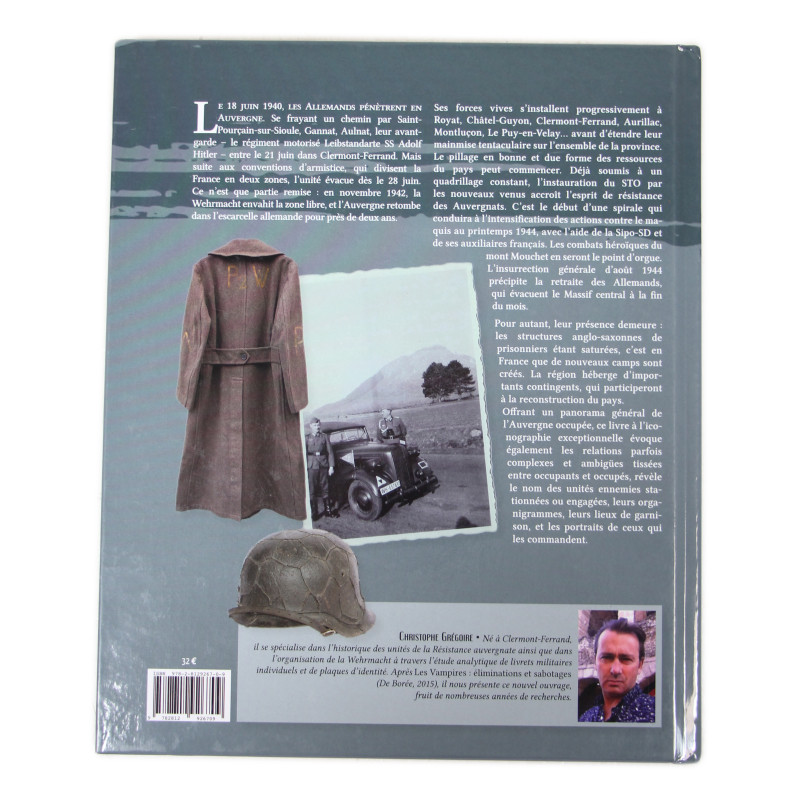 Livre, Les troupes allemandes en Auvergne, 1940-1948 : la Wehrmacht au cœur de la France